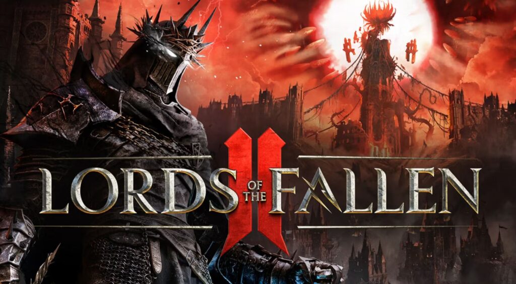 Lords of the Fallen 2: Hexworks Anuncia Sequência Ambiciosa com Unreal Engine 5 para 2026